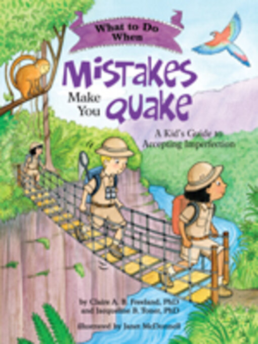 Title details for What to Do When Mistakes Make You Quake by Claire A. B. Freeland - Available